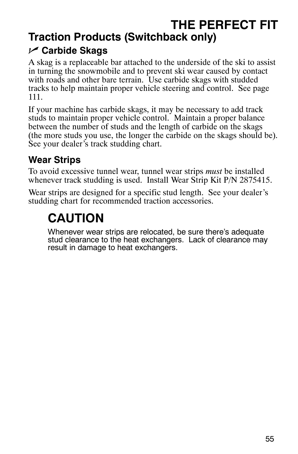 The perfect fit, Caution, Traction products (switchback only) n | Polaris 900 SwitchBack User Manual | Page 58 / 137