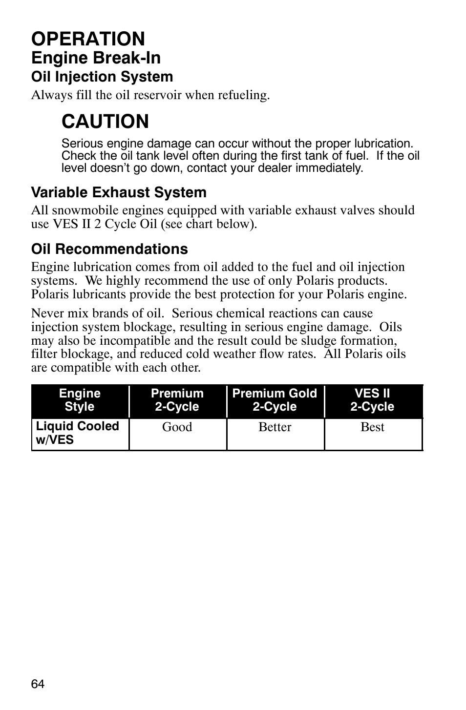 Operation, Caution, Engine break-in | Polaris 900 SwitchBack User Manual | Page 67 / 137