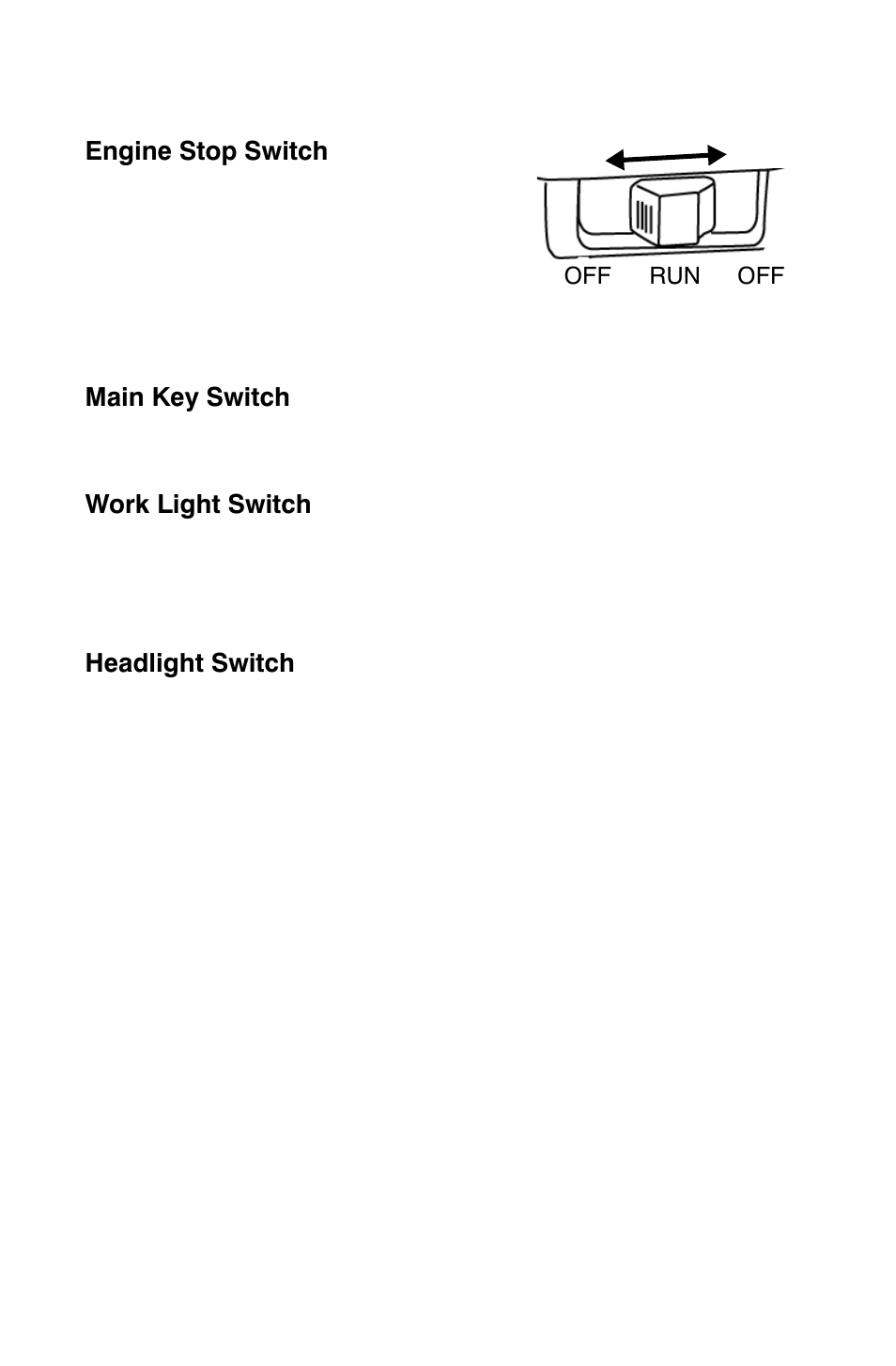 Features and controls, Switches | Polaris Sportsman 9921828 User Manual | Page 30 / 136