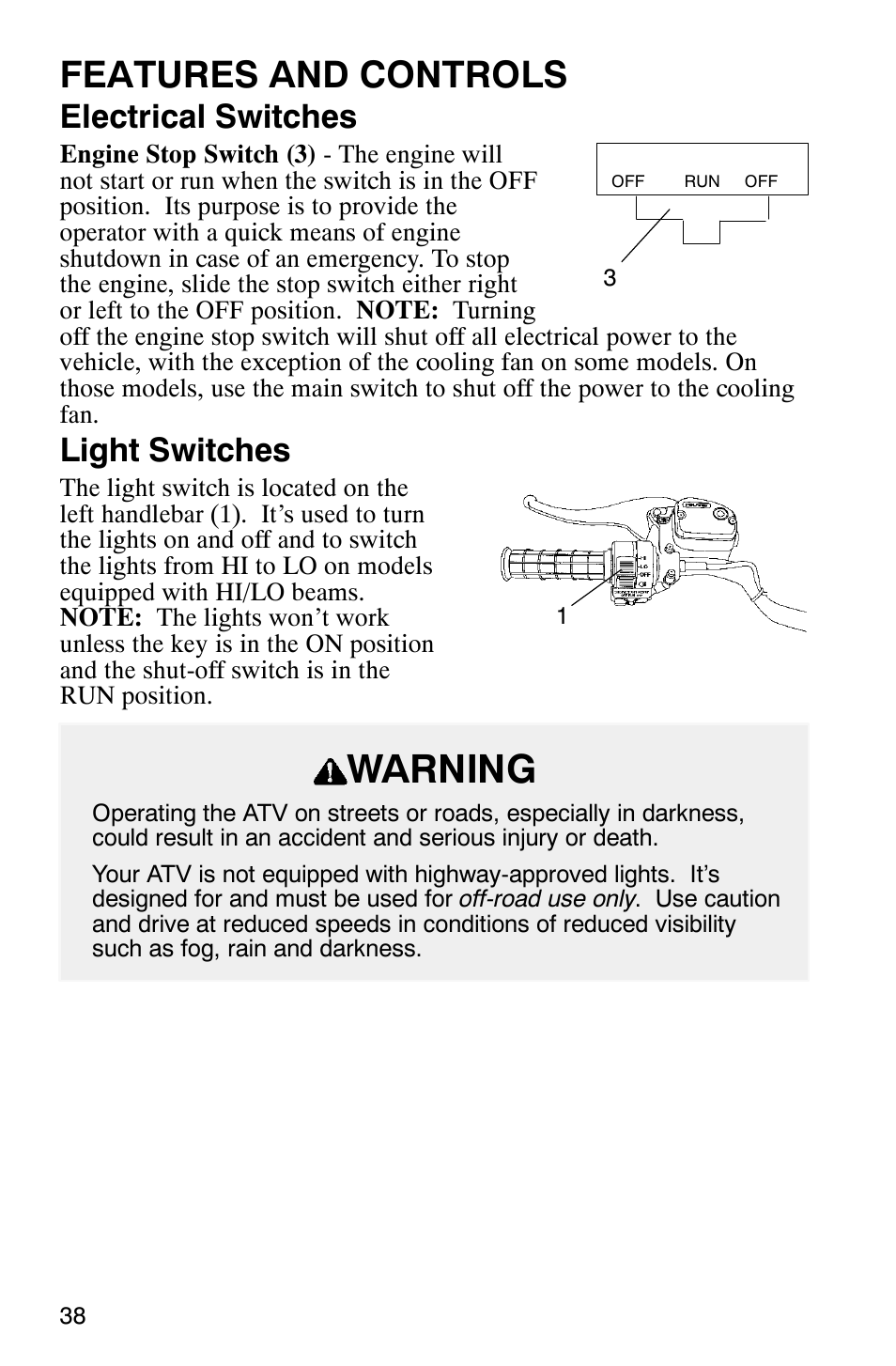 Warning, Features and controls, Electrical switches | Light switches | Polaris ATP 500 4x4 User Manual | Page 41 / 141