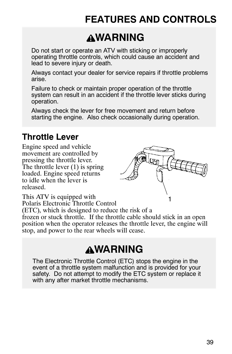 Warning, Features and controls, Throttle lever | Polaris ATP 500 4x4 User Manual | Page 42 / 141