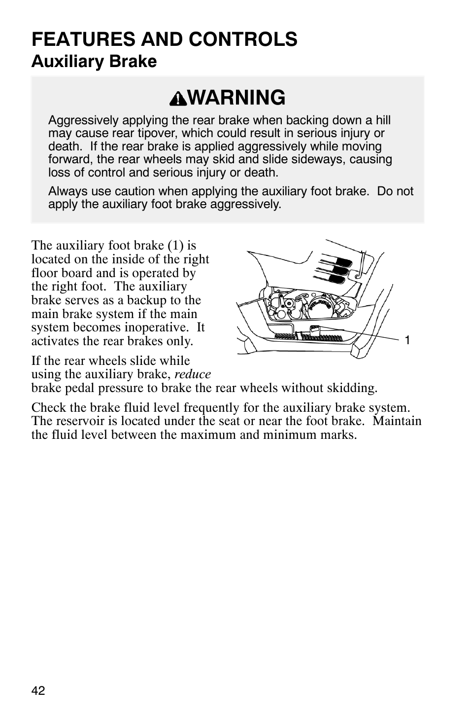 Warning, Features and controls, Auxiliary brake | Polaris ATP 500 4x4 User Manual | Page 45 / 141