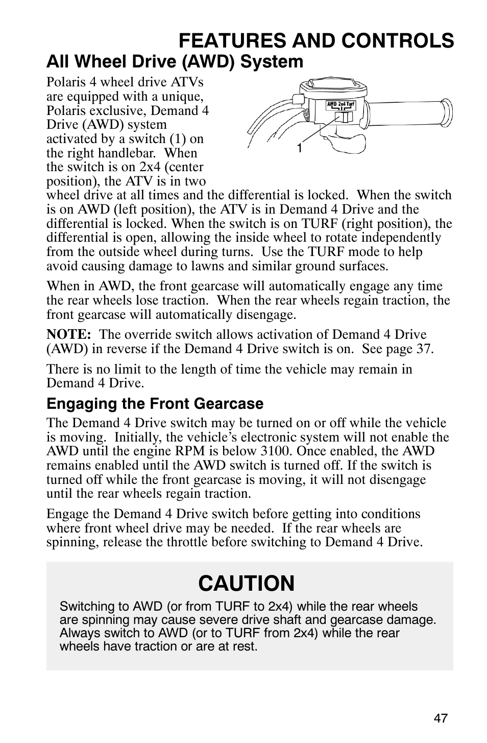 Caution, Features and controls, All wheel drive (awd) system | Polaris ATP 500 4x4 User Manual | Page 50 / 141