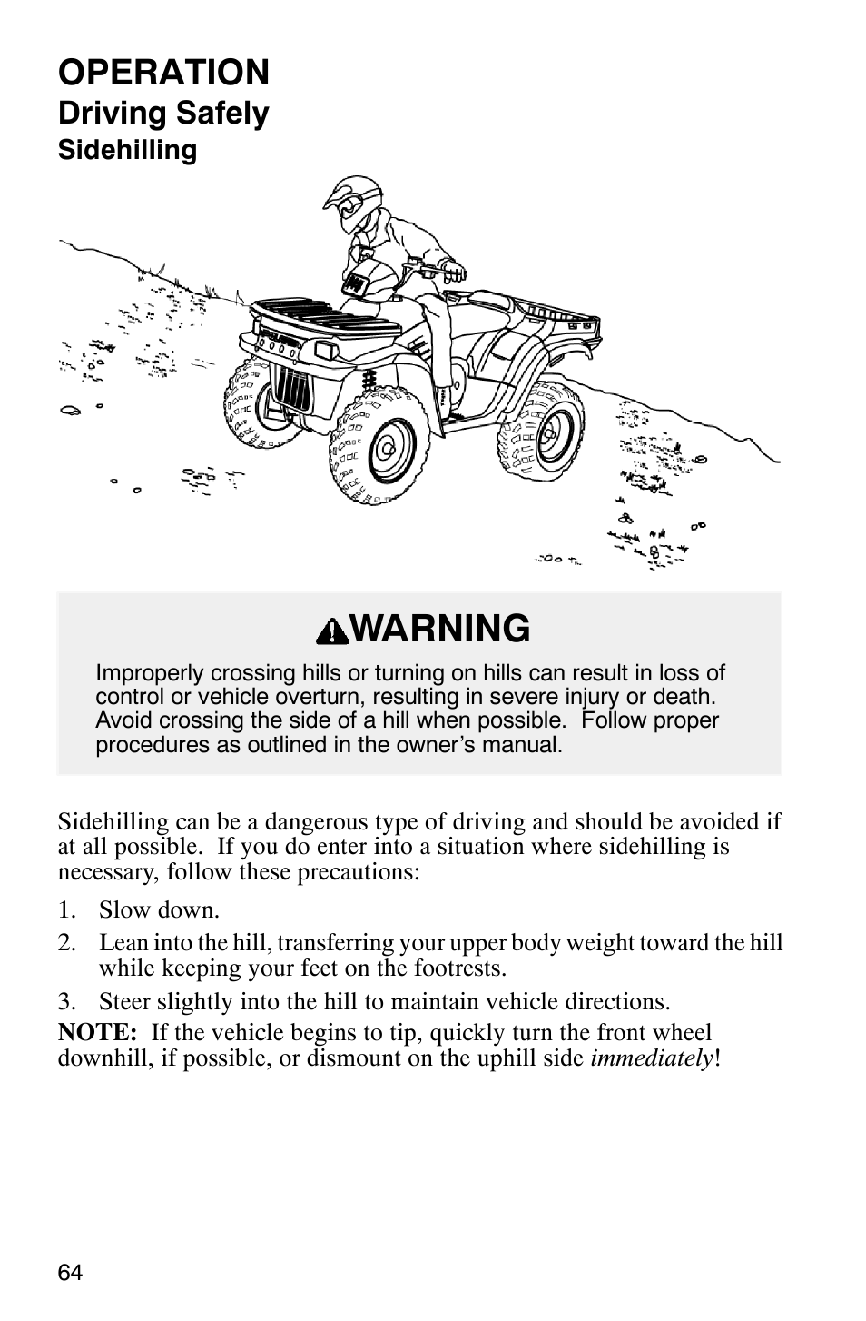 Warning, Operation, Driving safely | Polaris ATP 500 4x4 User Manual | Page 67 / 141