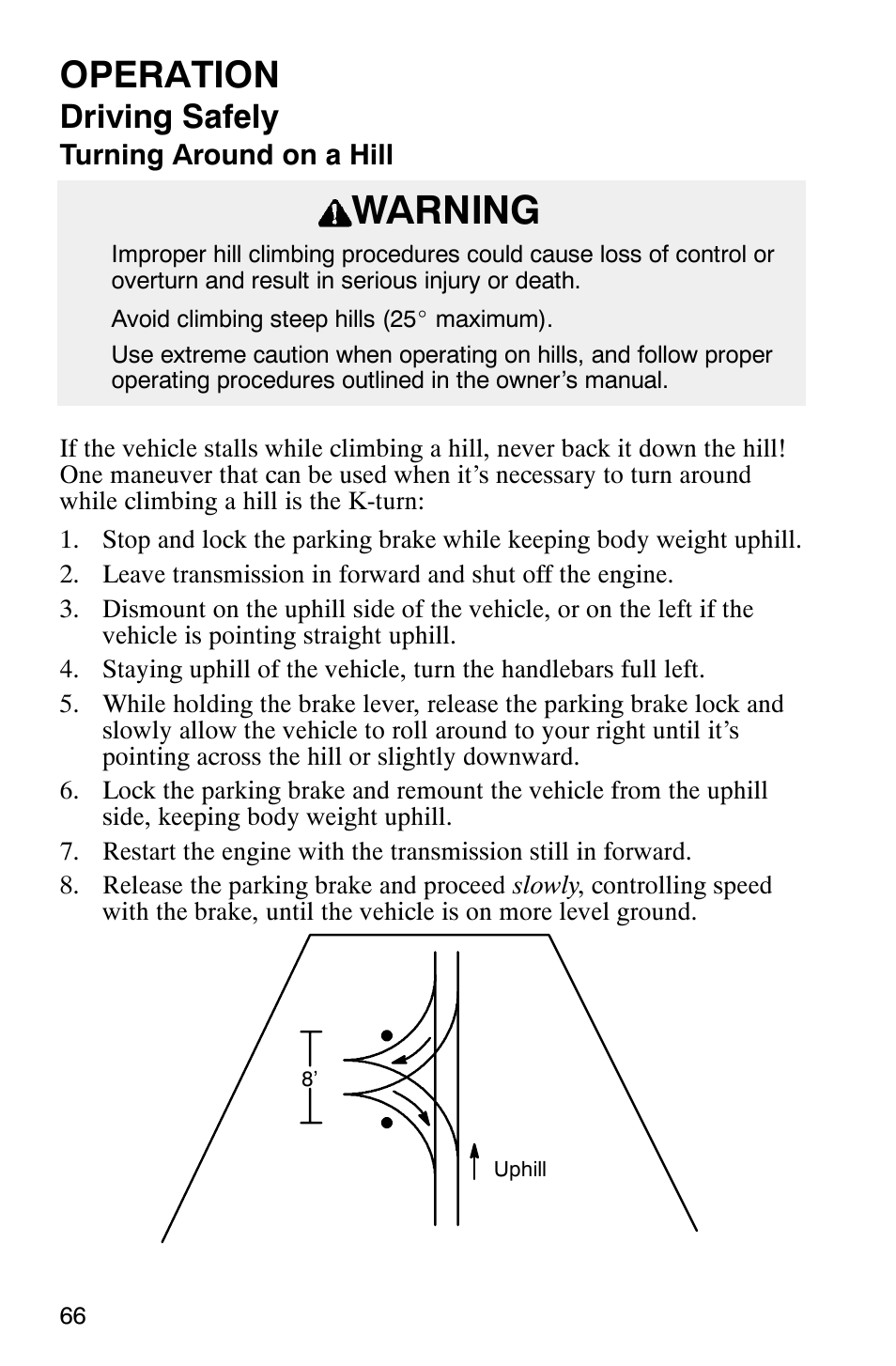 Warning, Operation, Driving safely | Polaris ATP 500 4x4 User Manual | Page 69 / 141