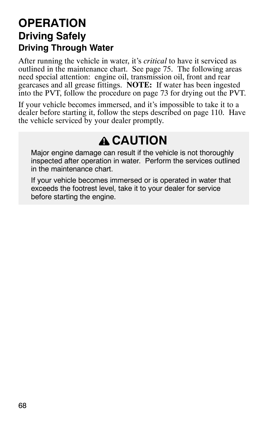 Caution, Operation, Driving safely | Polaris ATP 500 4x4 User Manual | Page 71 / 141