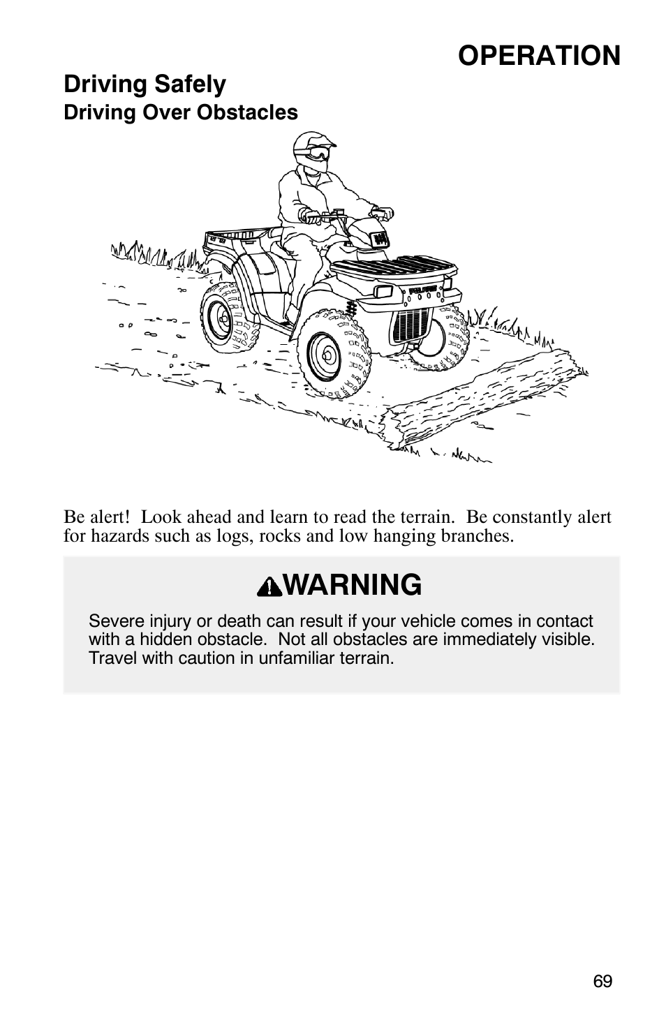 Warning, Operation, Driving safely | Polaris ATP 500 4x4 User Manual | Page 72 / 141