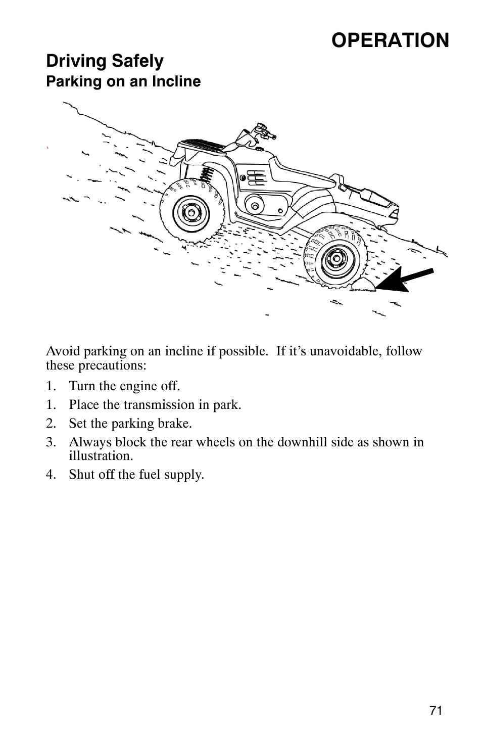 Operation, Driving safely | Polaris ATP 500 4x4 User Manual | Page 74 / 141