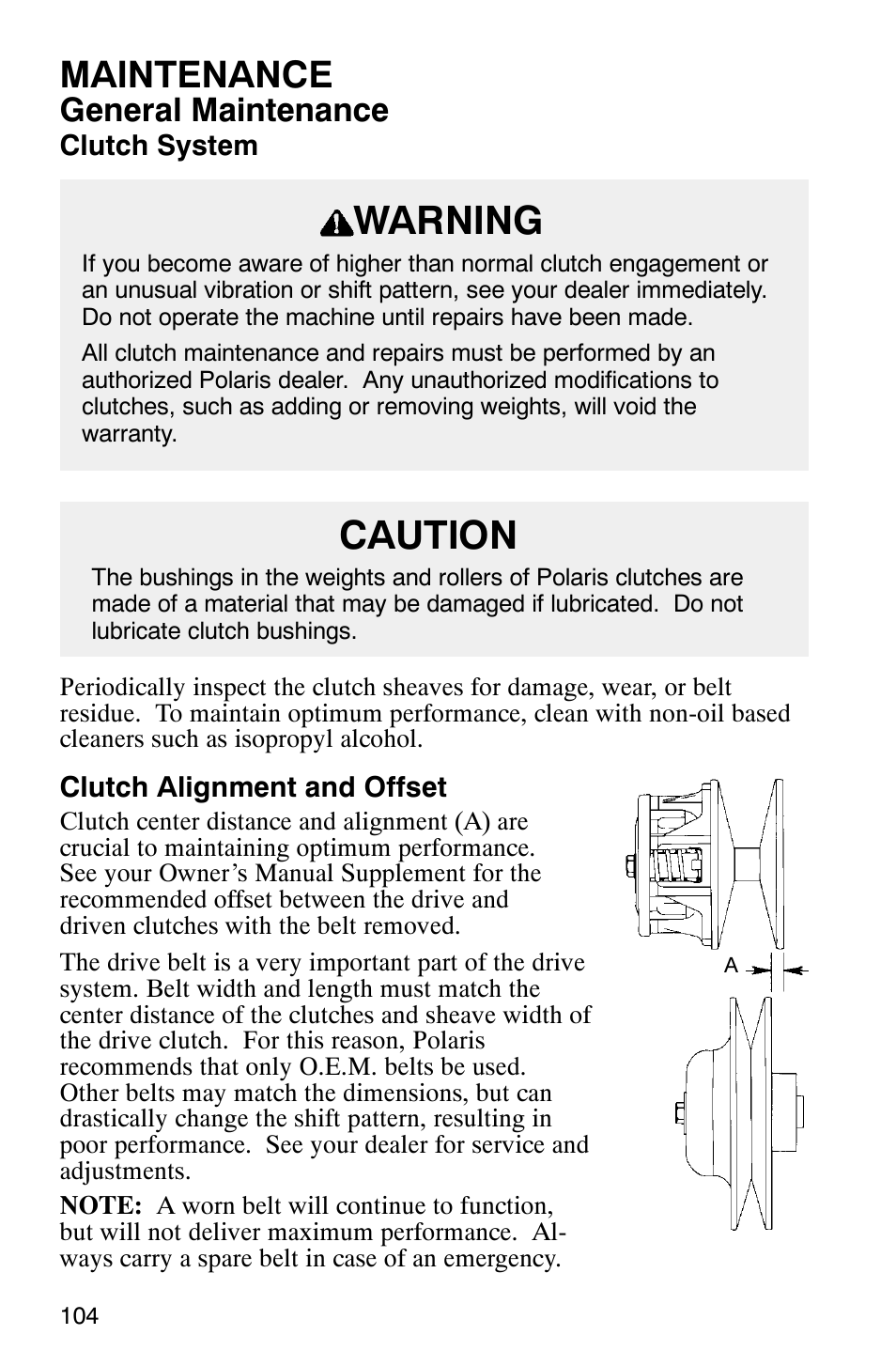 Warning, Caution, Maintenance | General maintenance | Polaris 340 Classic User Manual | Page 106 / 144