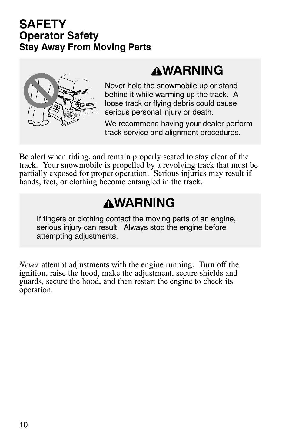 Warning, Safety, Operator safety | Polaris 340 Classic User Manual | Page 12 / 144