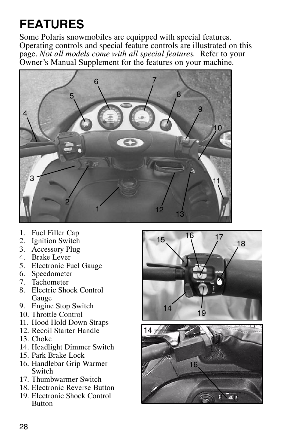 Features | Polaris 340 Classic User Manual | Page 30 / 144