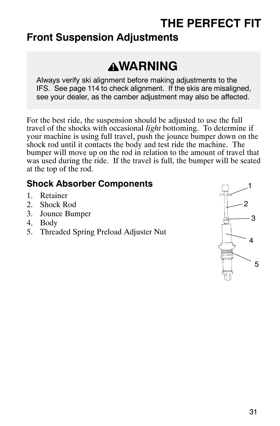 Warning, The perfect fit, Front suspension adjustments | Polaris 340 Classic User Manual | Page 33 / 144