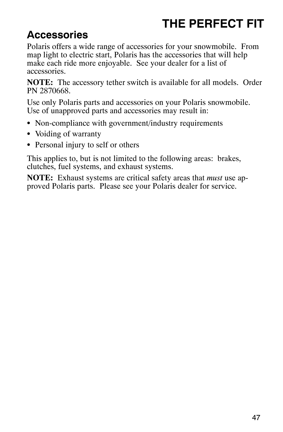 The perfect fit, Accessories | Polaris 340 Classic User Manual | Page 49 / 144