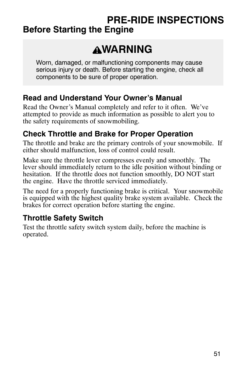 Warning, Pre-ride inspections, Before starting the engine | Polaris 340 Classic User Manual | Page 53 / 144