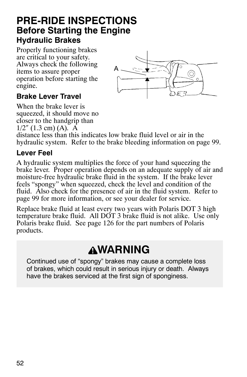 Warning, Pre-ride inspections, Before starting the engine | Polaris 340 Classic User Manual | Page 54 / 144