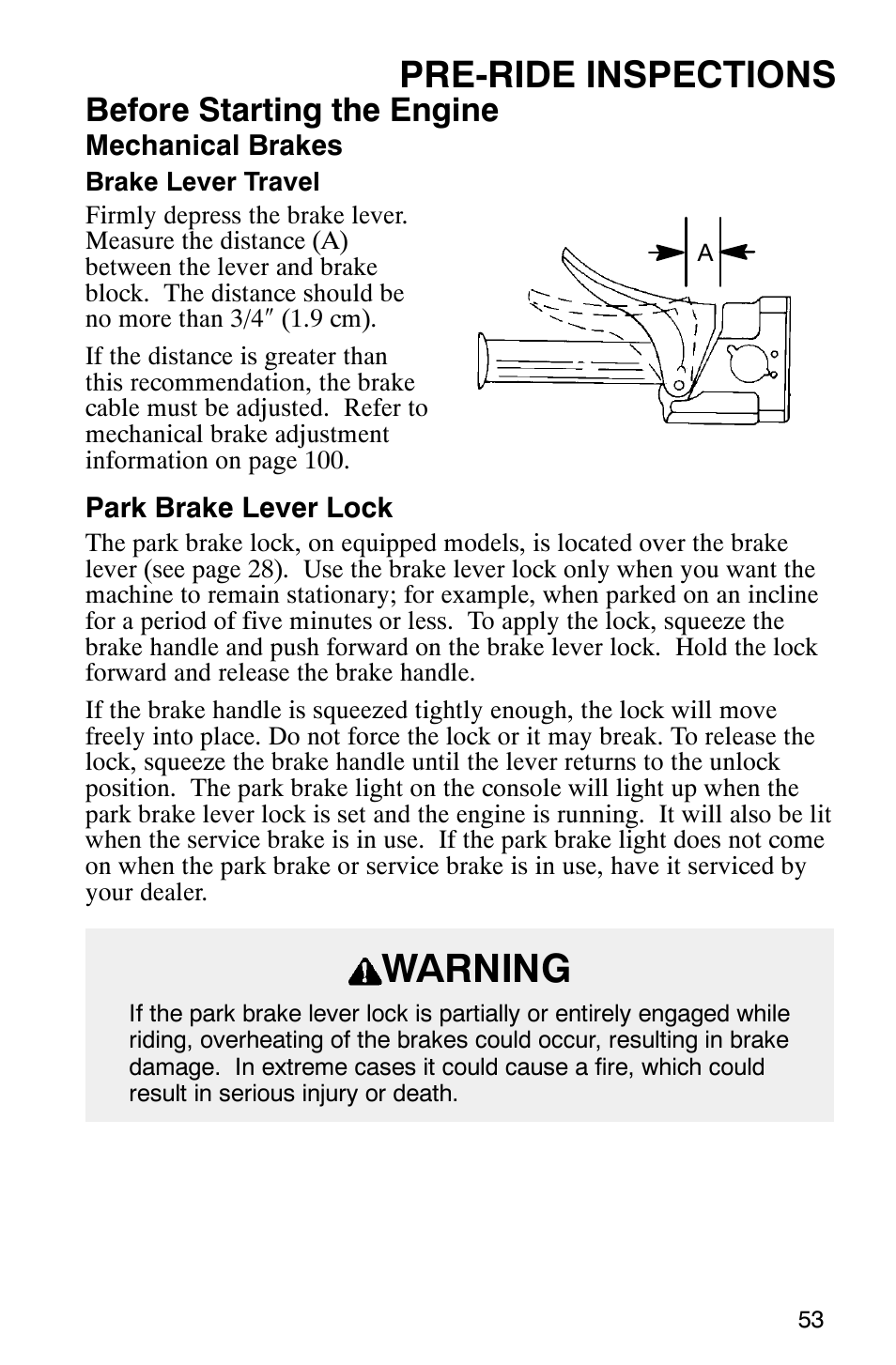 Warning, Pre-ride inspections, Before starting the engine | Polaris 340 Classic User Manual | Page 55 / 144