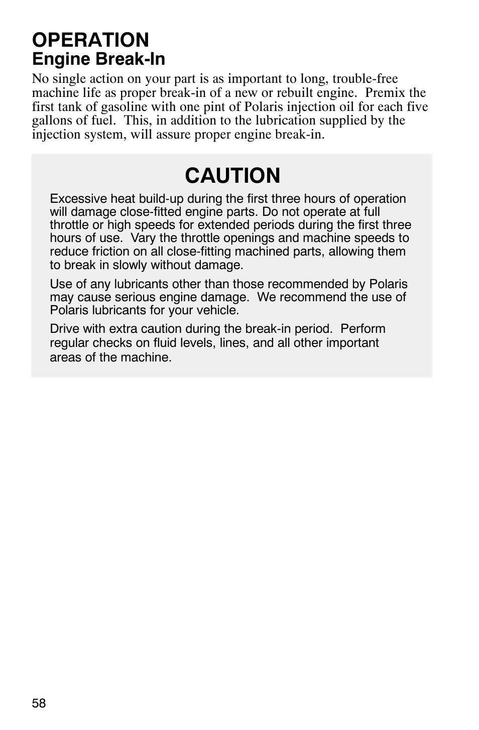 Caution, Operation, Engine break-in | Polaris 340 Classic User Manual | Page 60 / 144