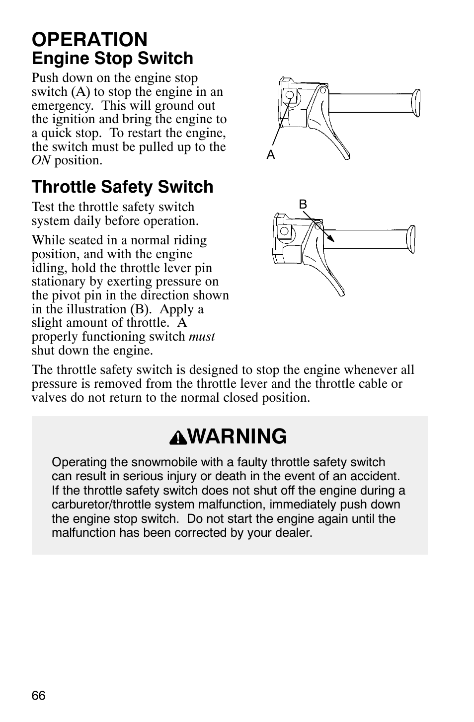 Warning, Operation, Engine stop switch | Throttle safety switch | Polaris 340 Classic User Manual | Page 68 / 144