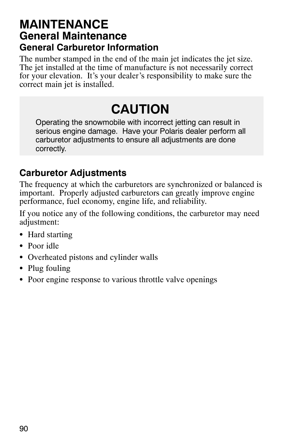 Caution, Maintenance, General maintenance | Polaris 340 Classic User Manual | Page 92 / 144