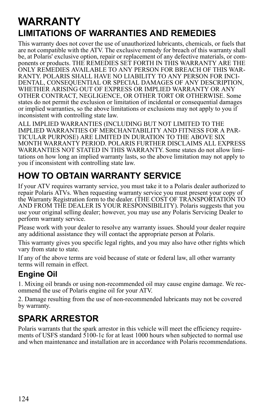 Warranty, Limitations of warranties and remedies, How to obtain warranty service | Spark arrestor, Engine oil | Polaris Sportsman 9922249 User Manual | Page 128 / 138