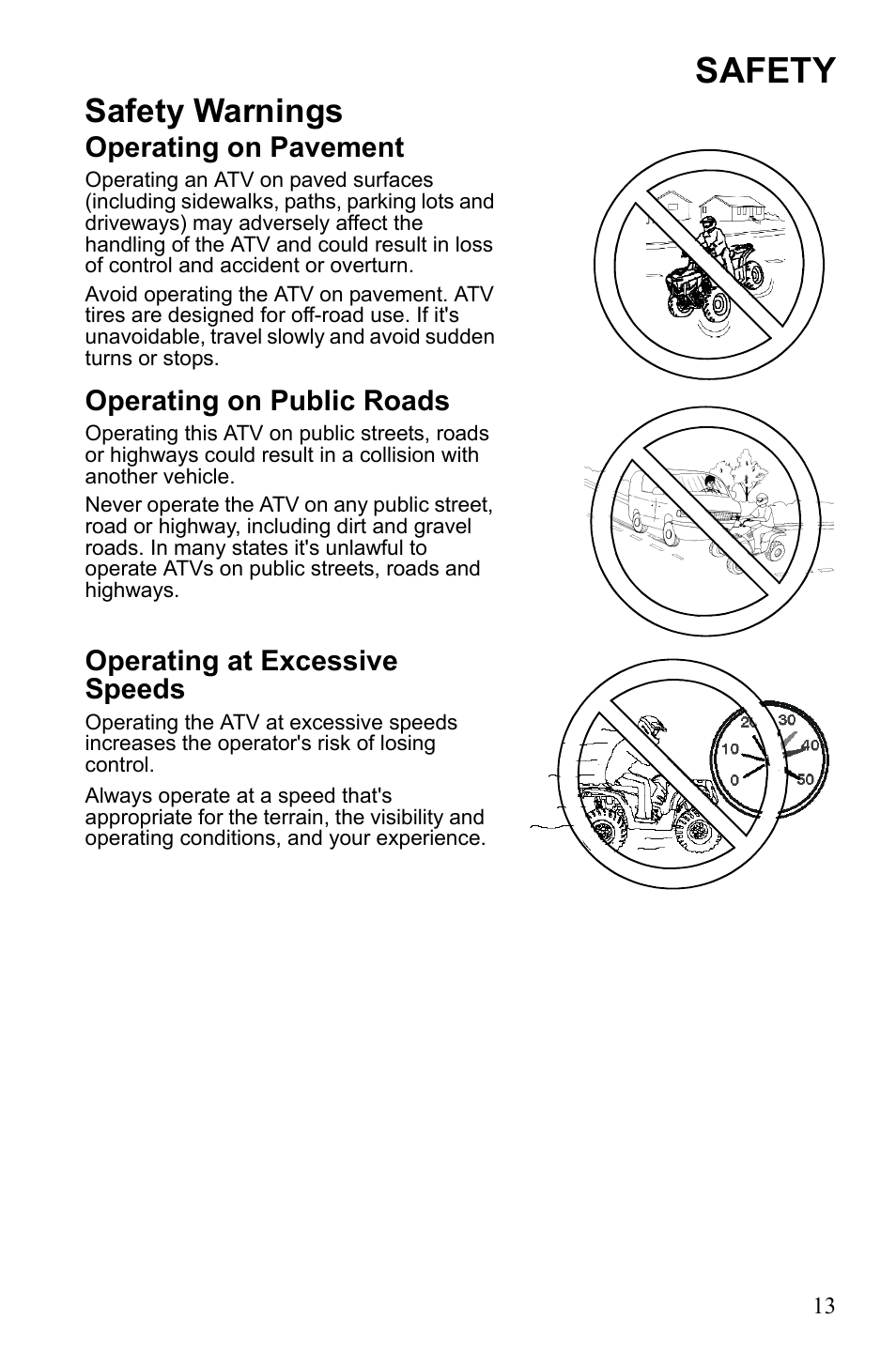 Safety, Safety warnings, Operating on pavement | Operating on public roads, Operating at excessive speeds | Polaris Sportsman 9922249 User Manual | Page 17 / 138