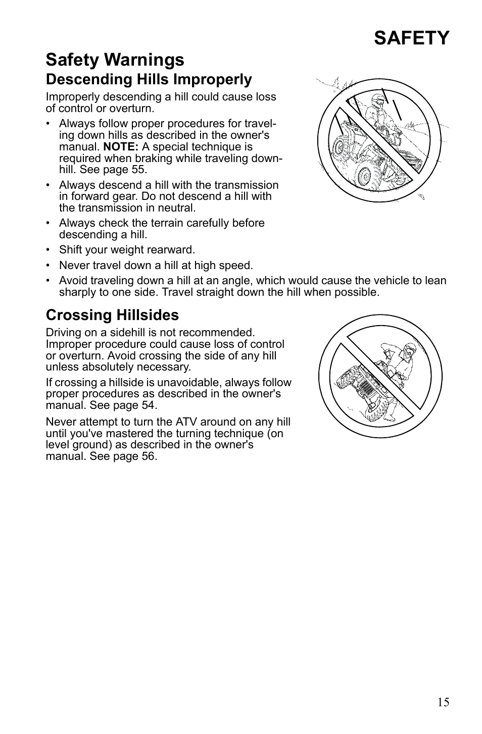 Safety, Safety warnings, Descending hills improperly | Crossing hillsides | Polaris Sportsman 9922249 User Manual | Page 19 / 138