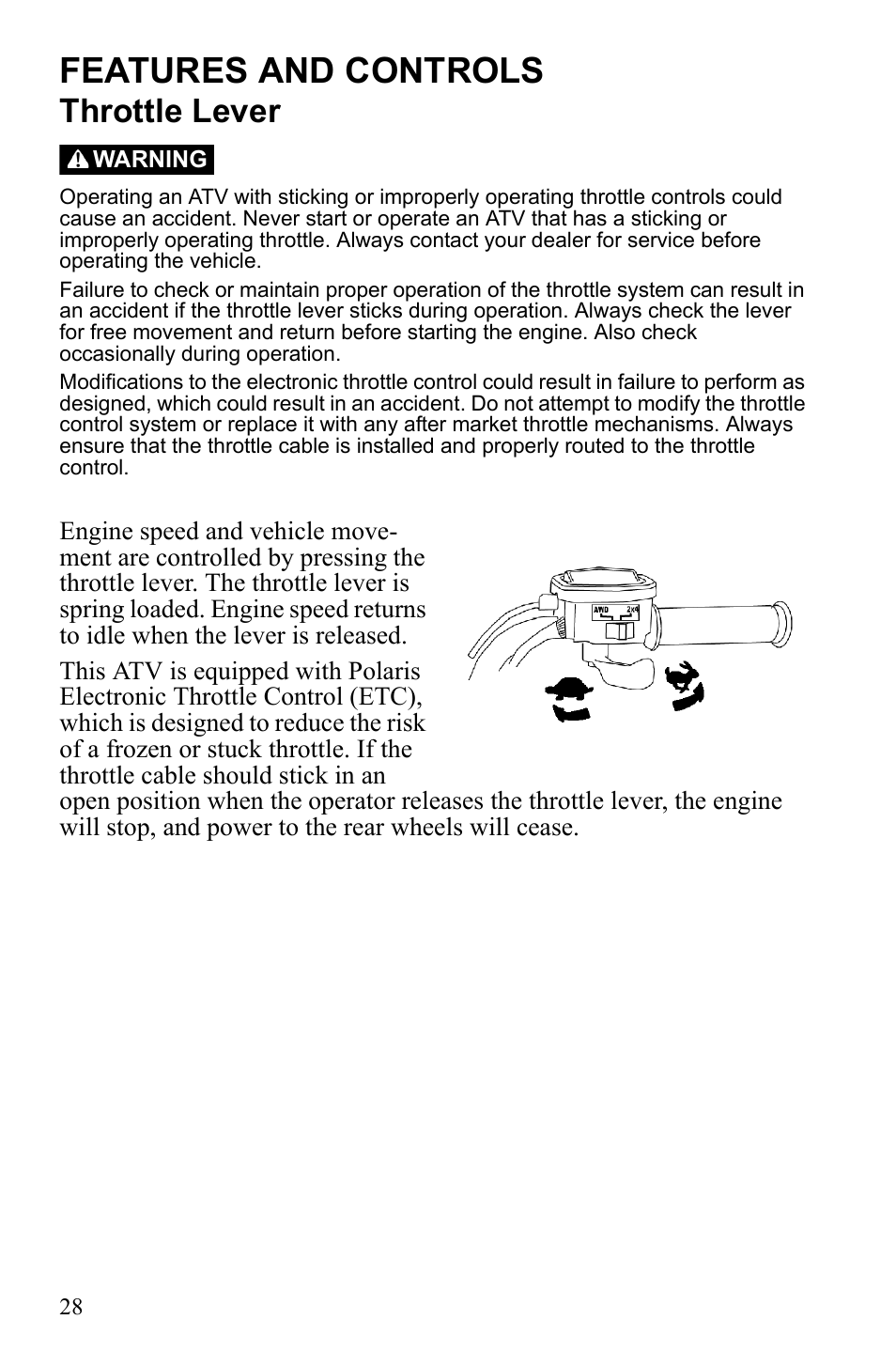 Features and controls, Throttle lever | Polaris Sportsman 9922249 User Manual | Page 32 / 138