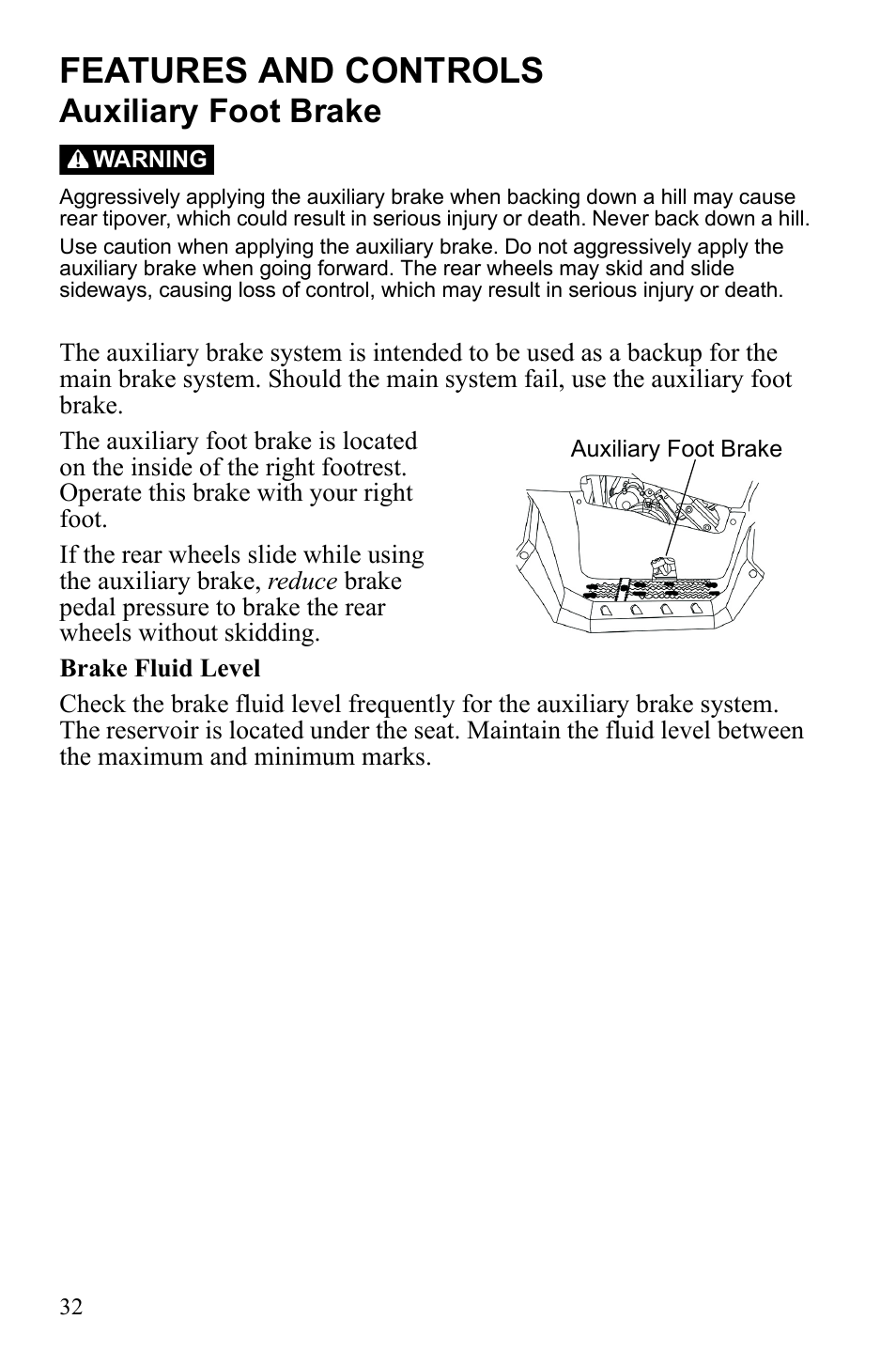 Features and controls, Auxiliary foot brake | Polaris Sportsman 9922249 User Manual | Page 36 / 138