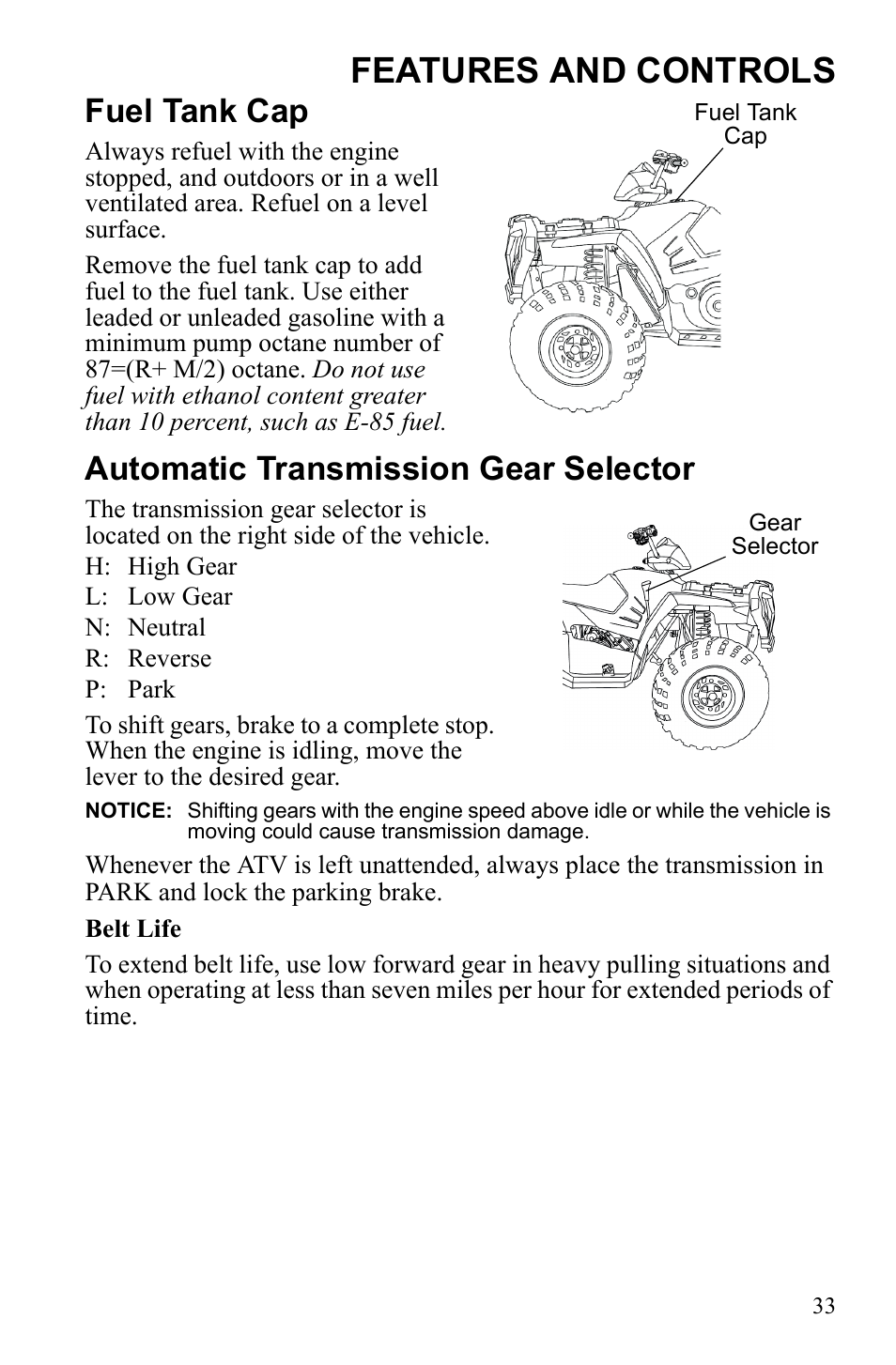 Features and controls, Fuel tank cap, Automatic transmission gear selector | Polaris Sportsman 9922249 User Manual | Page 37 / 138