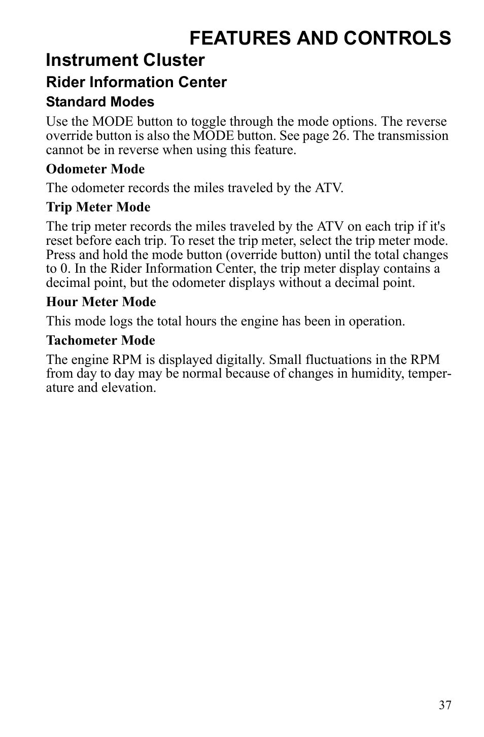 Features and controls, Instrument cluster | Polaris Sportsman 9922249 User Manual | Page 41 / 138