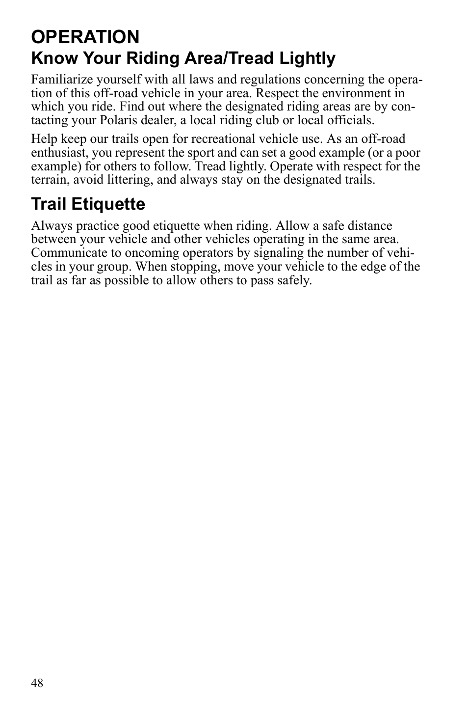 Operation, Know your riding area/tread lightly, Trail etiquette | Polaris Sportsman 9922249 User Manual | Page 52 / 138