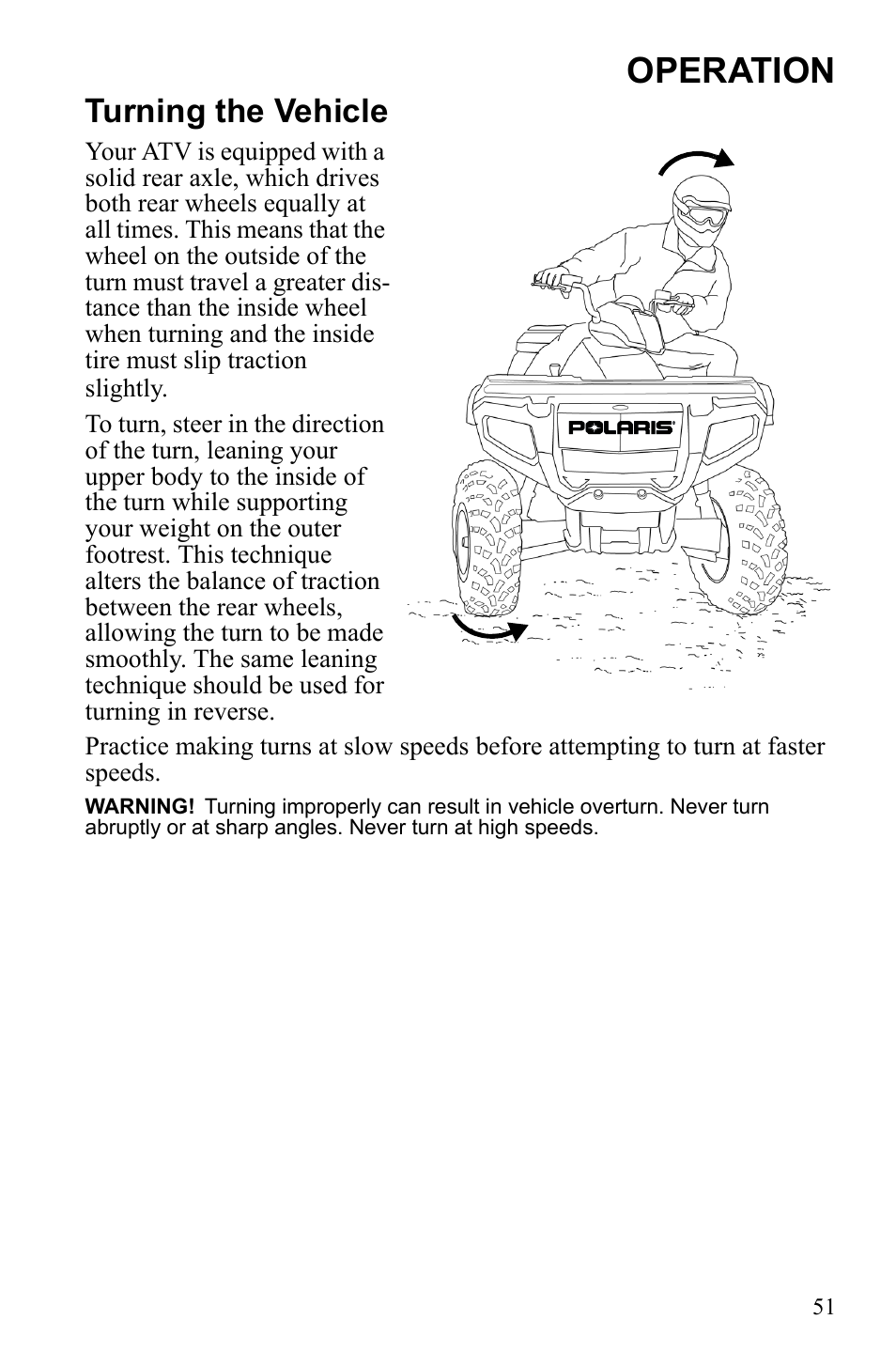 Operation, Turning the vehicle | Polaris Sportsman 9922249 User Manual | Page 55 / 138