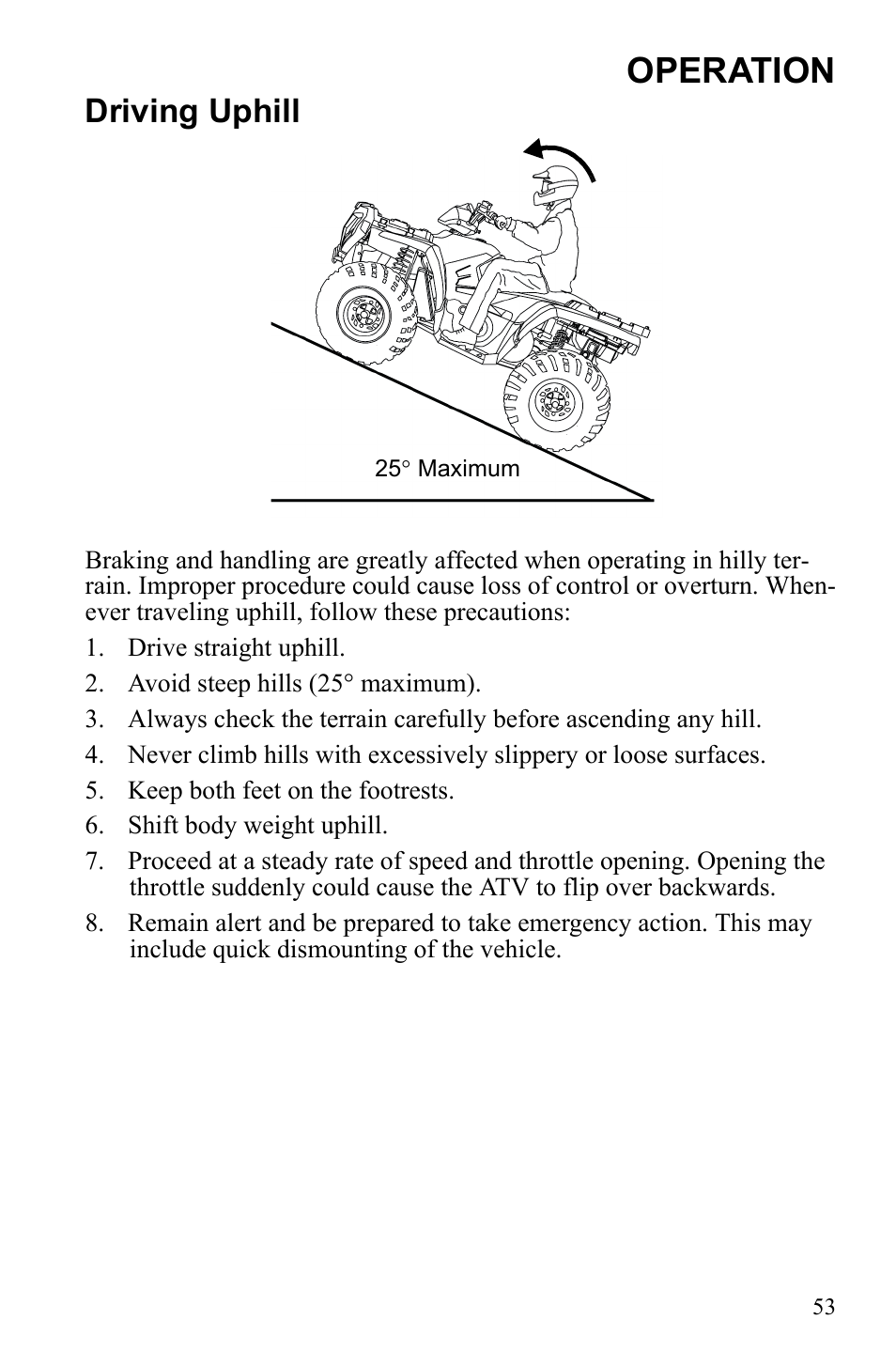 Operation, Driving uphill | Polaris Sportsman 9922249 User Manual | Page 57 / 138