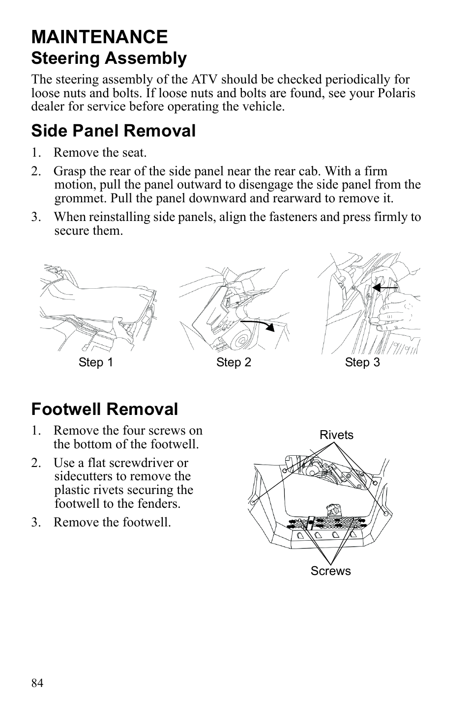 Maintenance, Steering assembly, Side panel removal | Footwell removal | Polaris Sportsman 9922249 User Manual | Page 88 / 138