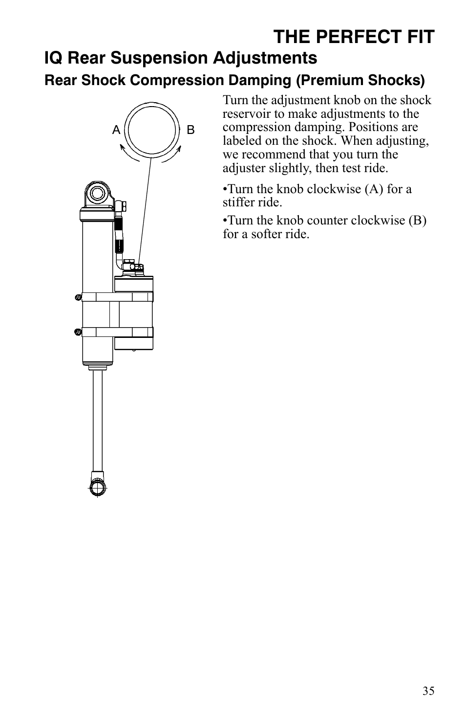 The perfect fit, Iq rear suspension adjustments | Polaris 2008 User Manual | Page 38 / 129