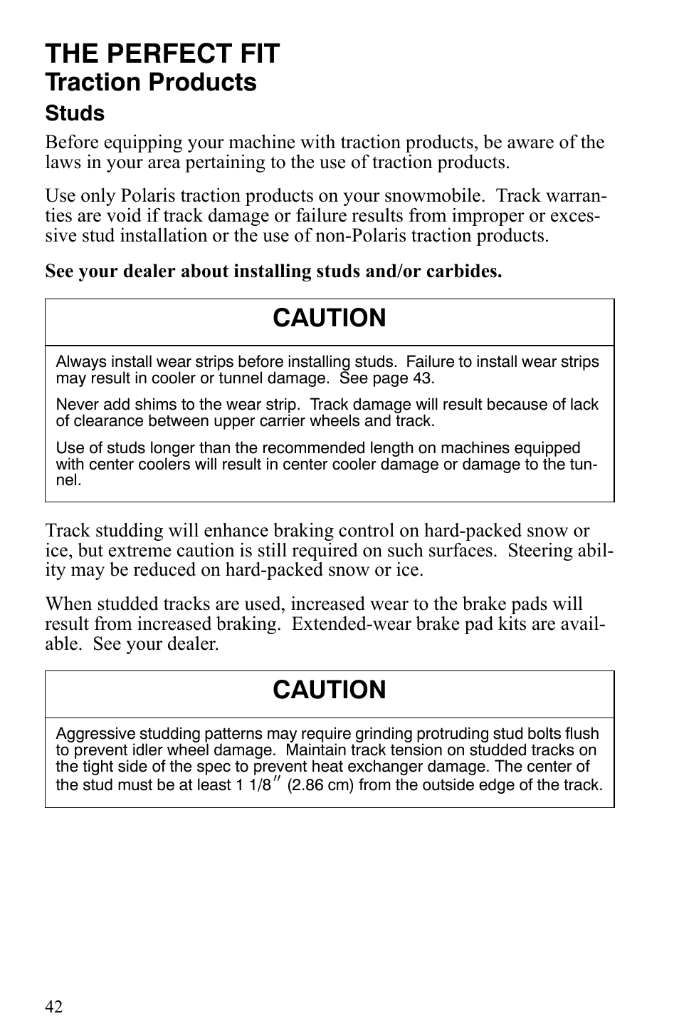 The perfect fit, Traction products, Caution | Studs | Polaris 2008 User Manual | Page 45 / 129