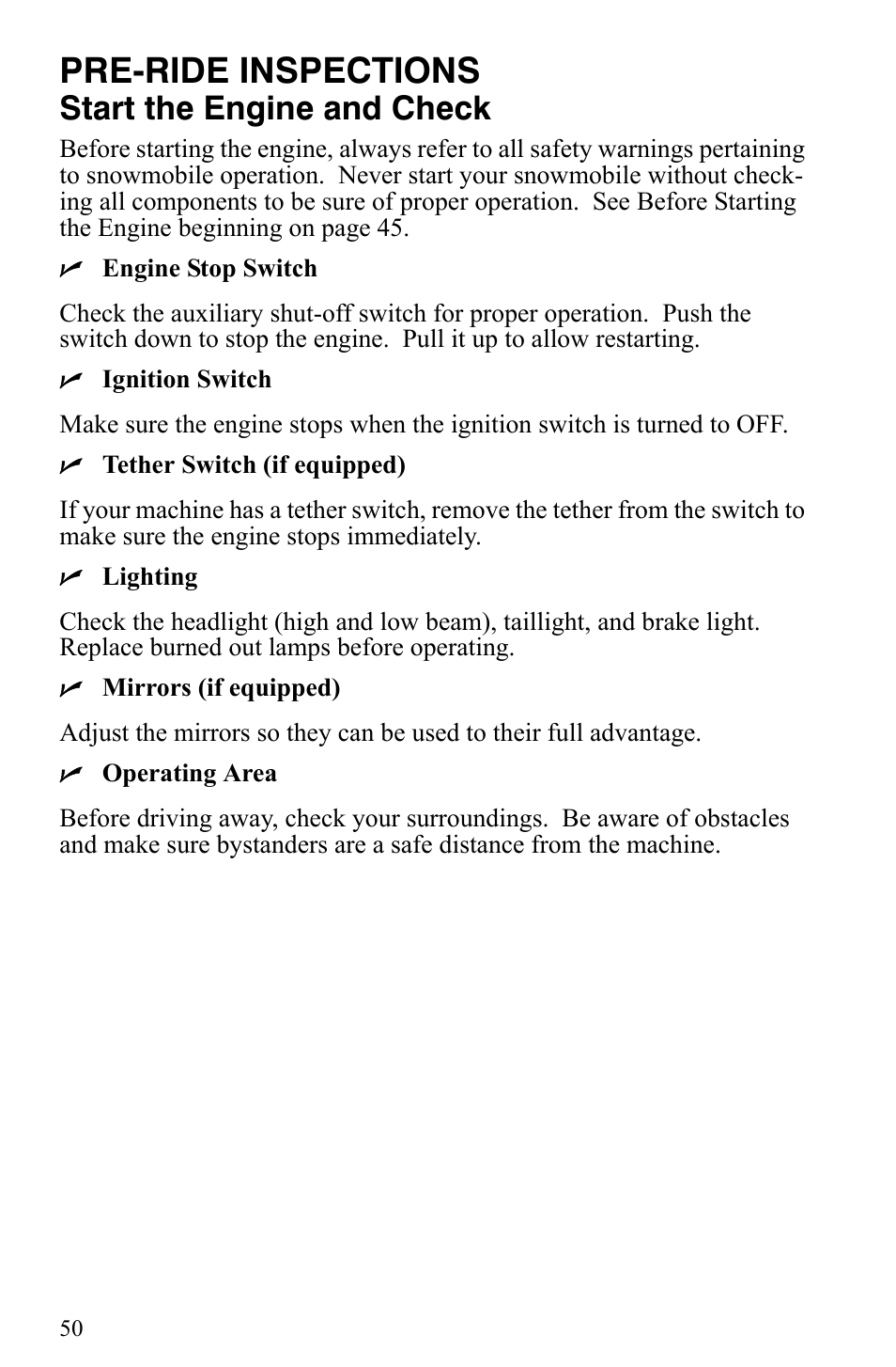 Pre-ride inspections, Start the engine and check | Polaris 2008 User Manual | Page 53 / 129