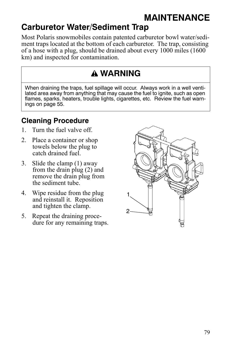 Maintenance, Carburetor water/sediment trap, Warning | Polaris 2008 User Manual | Page 82 / 129