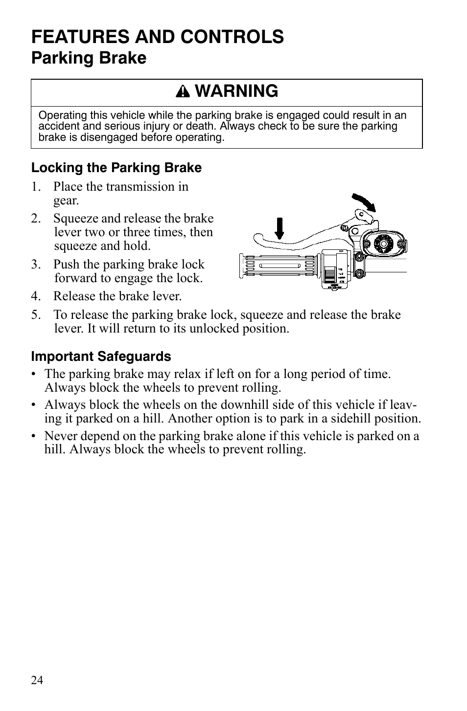 Features and controls, Parking brake, Warning | Polaris Hawkeye 9921770 User Manual | Page 26 / 124