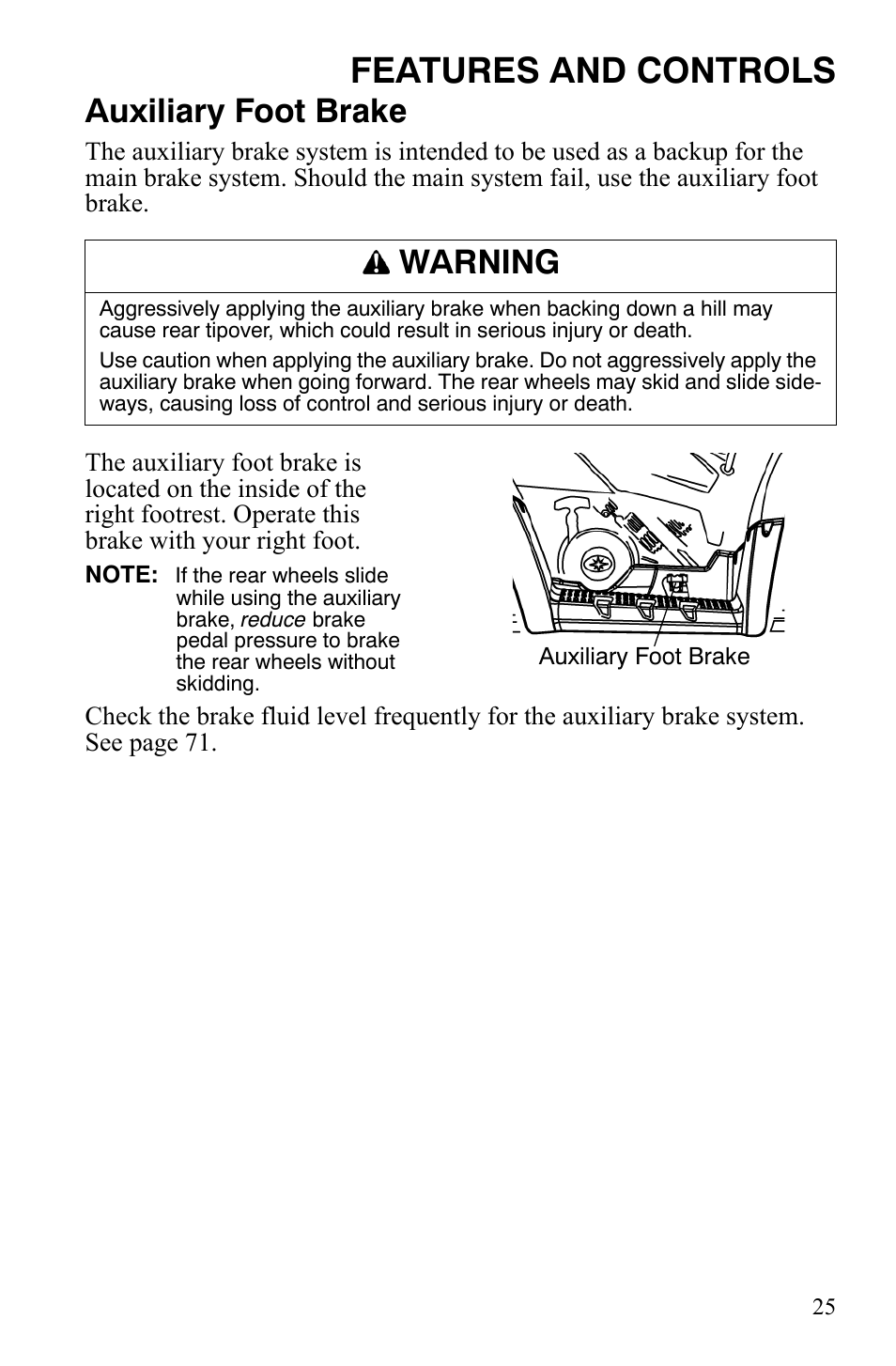 Features and controls, Auxiliary foot brake, Warning | Polaris Hawkeye 9921770 User Manual | Page 27 / 124