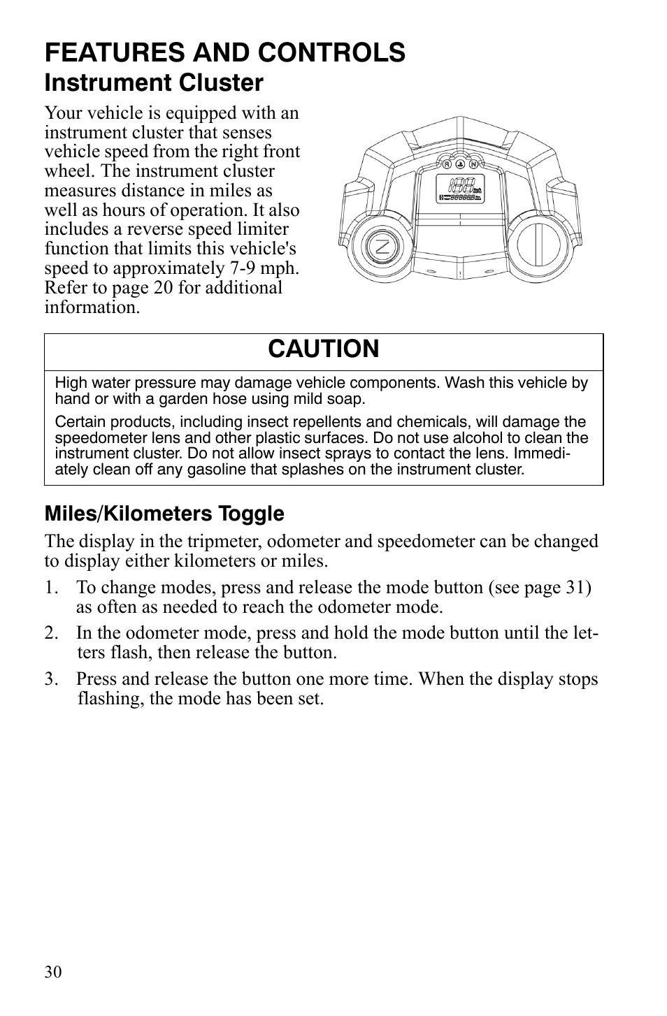 Features and controls, Instrument cluster, Caution | Polaris Hawkeye 9921770 User Manual | Page 32 / 124