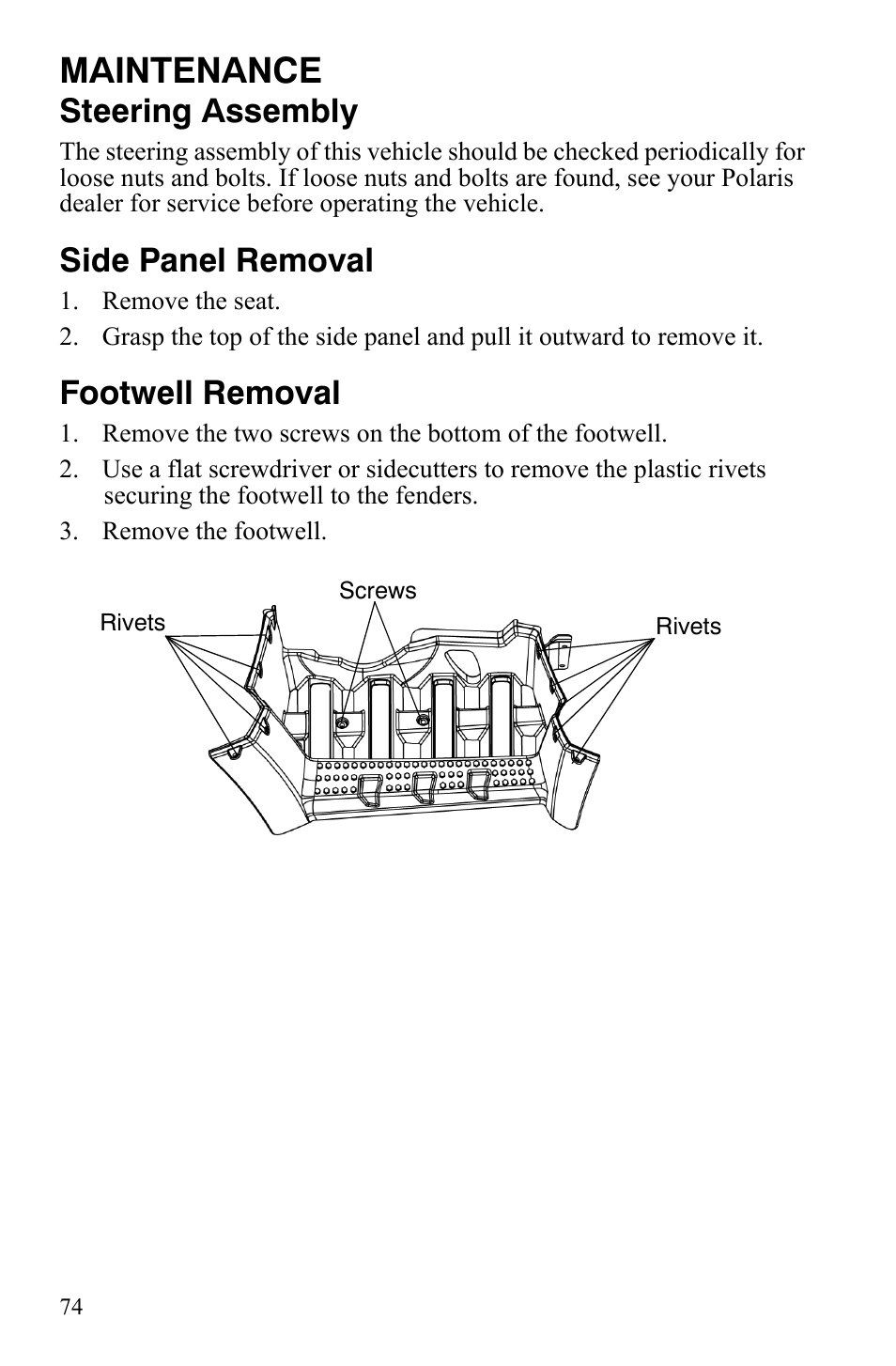 Maintenance, Steering assembly, Side panel removal | Footwell removal | Polaris Hawkeye 9921770 User Manual | Page 76 / 124