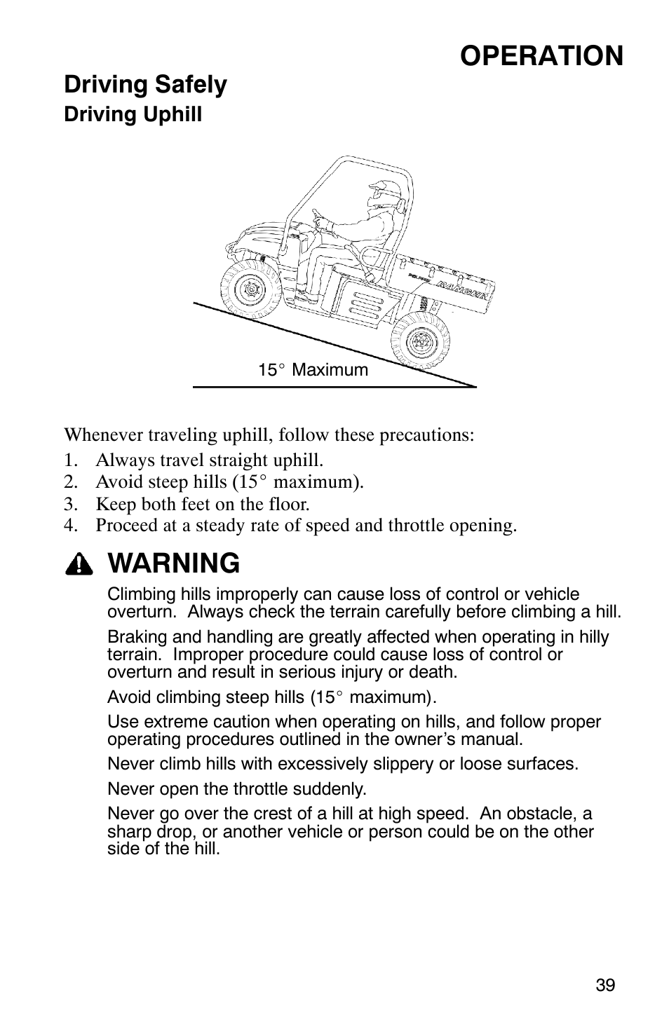 Operation, Warning, Driving safely | Polaris 500 2X4 User Manual | Page 42 / 126