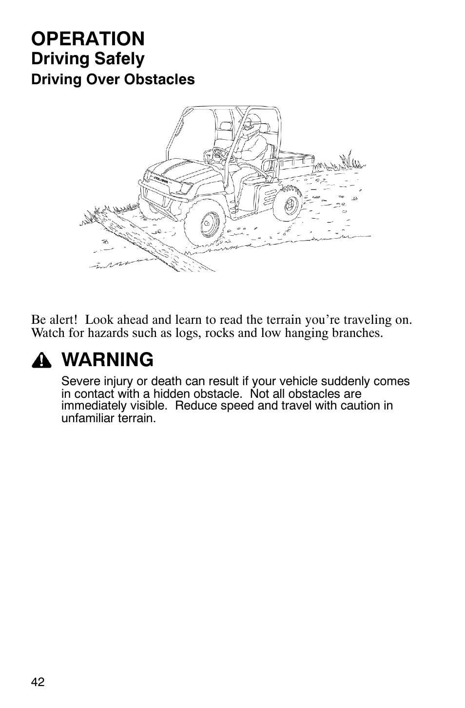 Operation, Warning, Driving safely | Polaris 500 2X4 User Manual | Page 45 / 126