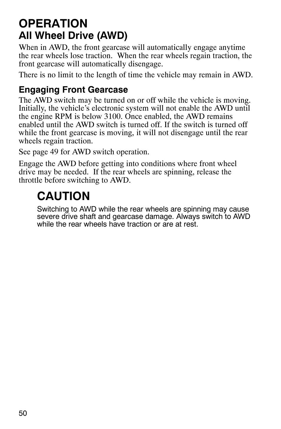 Operation, Caution, All wheel drive (awd) | Polaris 500 2X4 User Manual | Page 53 / 126