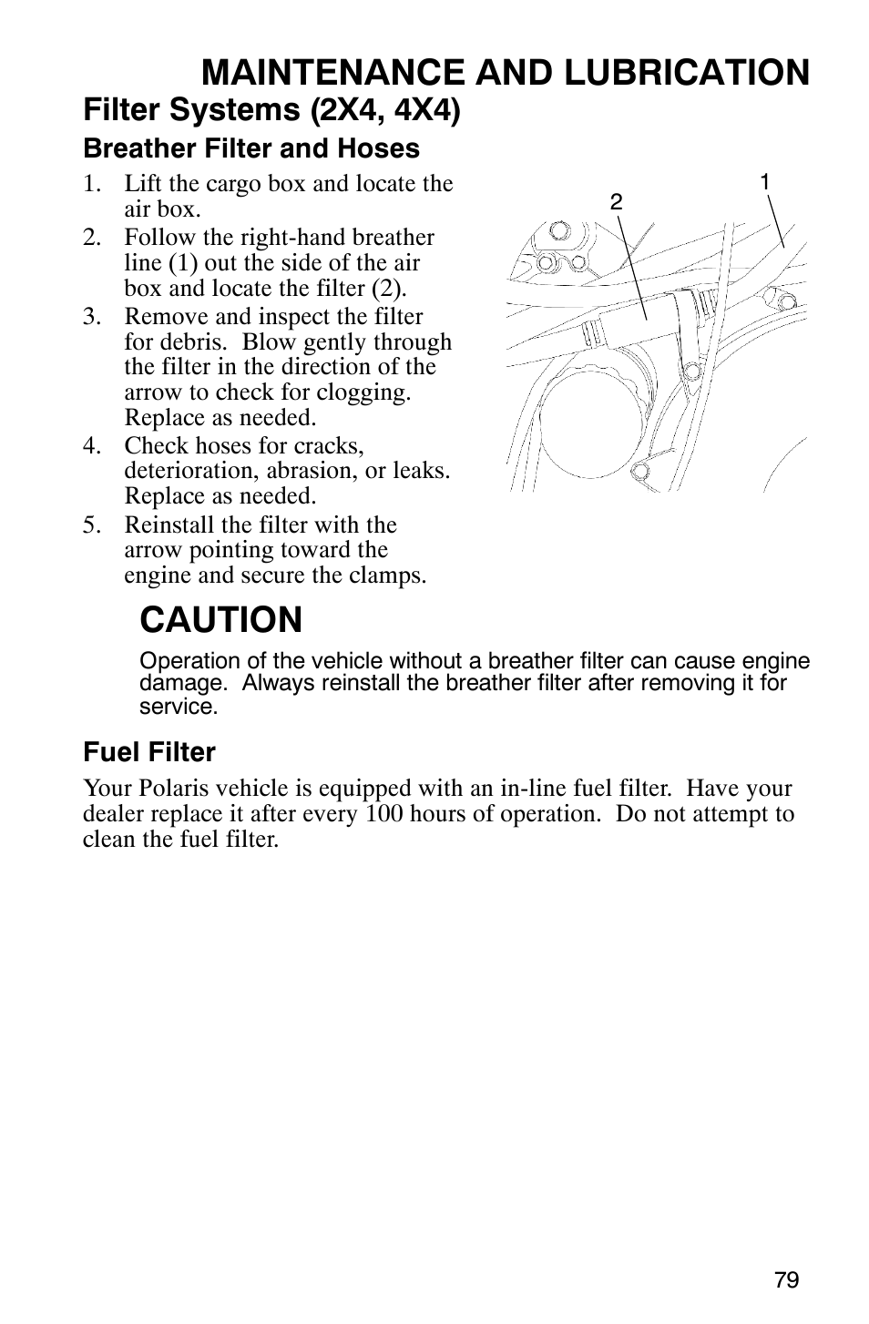 Maintenance and lubrication, Caution, Filter systems (2x4, 4x4) | Polaris 500 2X4 User Manual | Page 82 / 126