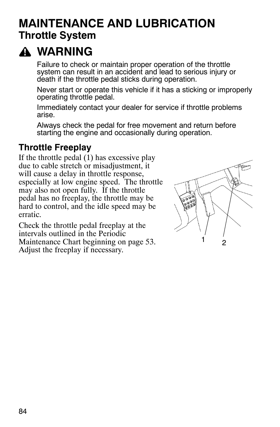 Maintenance and lubrication, Warning, Throttle system | Polaris 500 2X4 User Manual | Page 87 / 126