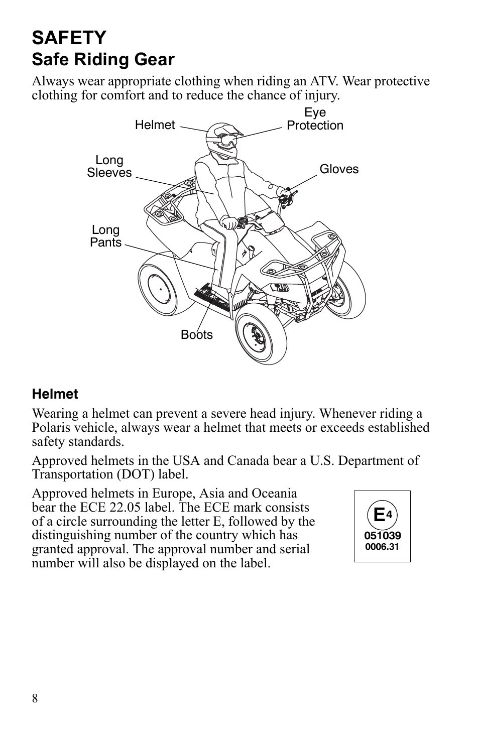 Safety, Safe riding gear | Polaris Trail Blazer 9922460 User Manual | Page 12 / 129