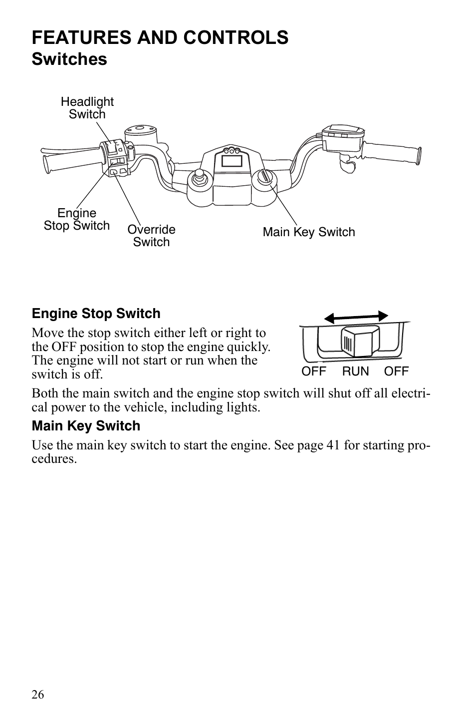 Features and controls, Switches | Polaris Trail Blazer 9922460 User Manual | Page 30 / 129