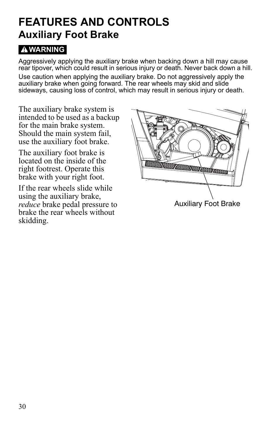 Features and controls, Auxiliary foot brake | Polaris Trail Blazer 9922460 User Manual | Page 34 / 129